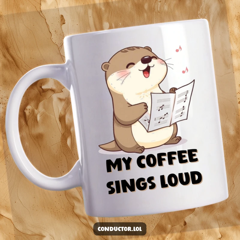 Funny mug featuring a happy otter singing a dramatic crescendo while clutching sheet music, radiating vocal passion and musical joy, a great funny gift.