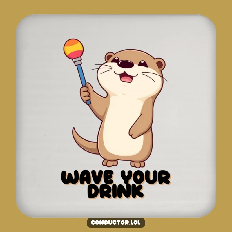 Funny Otter Coasters: Happy Conductor Drink Set, Unique Funny Gift!