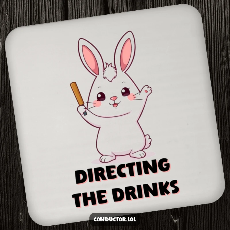 Funny drink coaster with a playful rabbit holding a baton, stern yet kind expression, adding a refined touch.