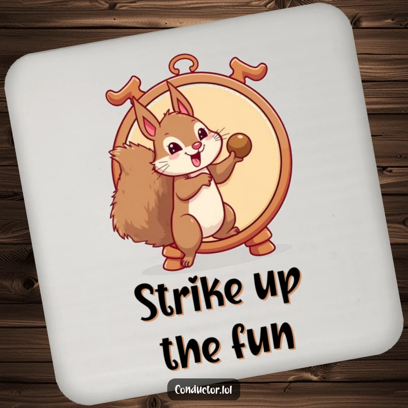 Funny coaster set featuring a mischievous squirrel ready to strike a gong, providing humorous protection for surfaces, an excellent funny gift.