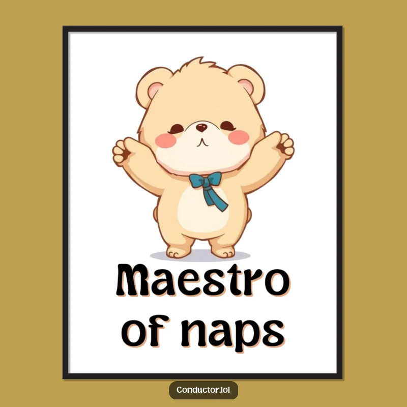 Funny Bear Conductor Poster - Maestro Bear Wall Art for Music Lovers
