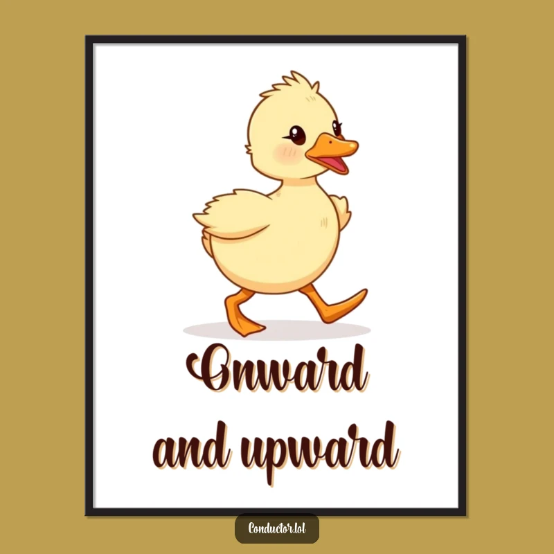 Funny Duckling Marcher Poster: Spirited Explorer Wall Art, Hilarious Gift!