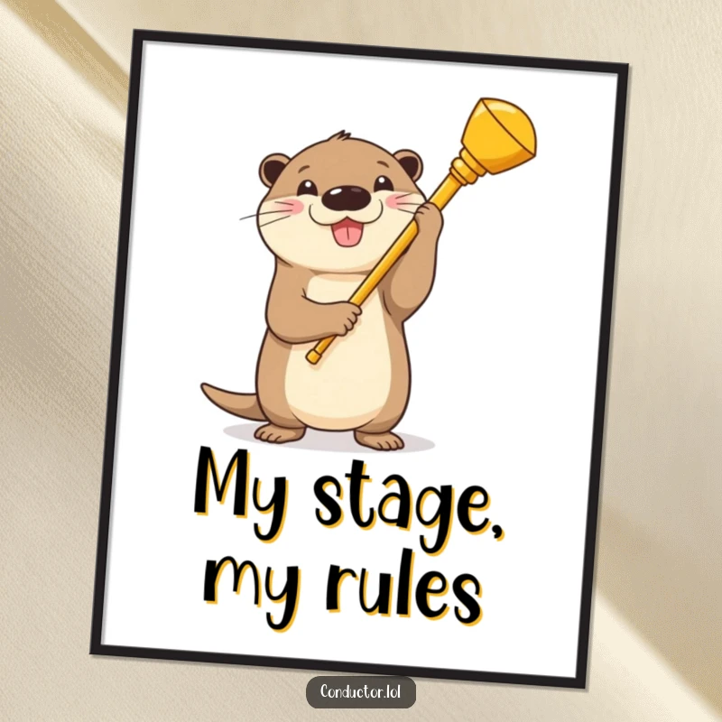 Funny Otter Conductor Poster: A beaming cartoon otter artistically holding a golden baton with a triumphant, proud smile.