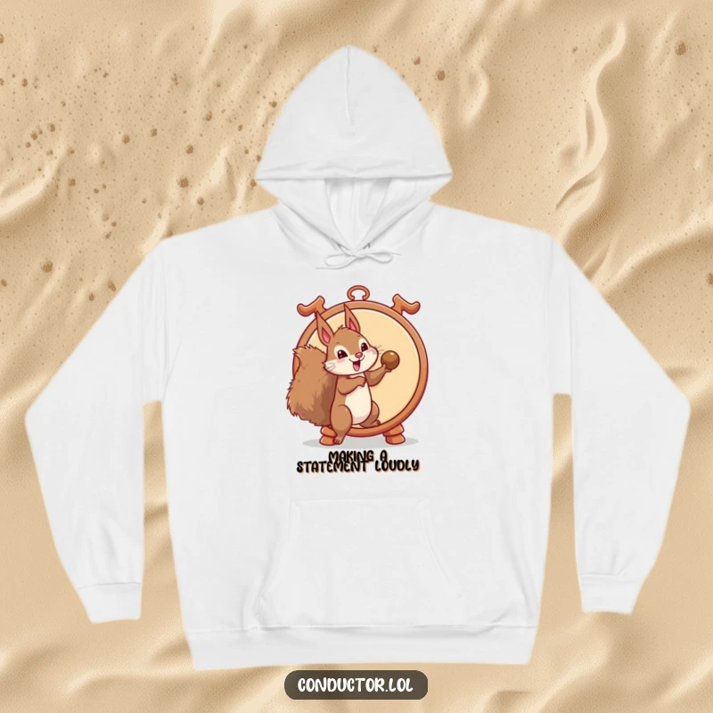 Funny hoodie showcasing a mischievous squirrel ready to strike a massive gong, radiating playful energy and humorous intent, an ideal funny gift choice.
