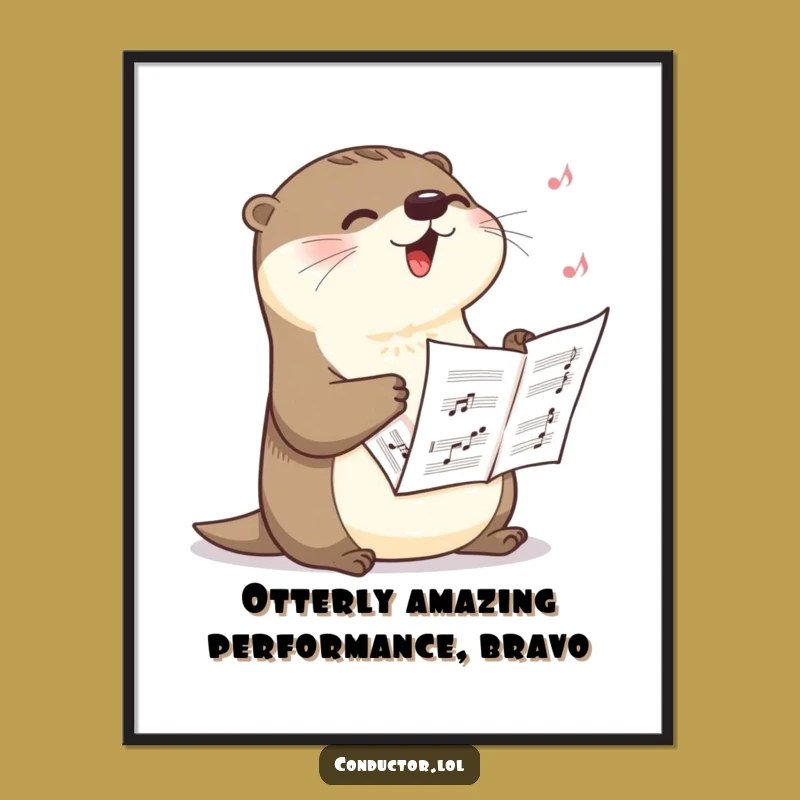 Funny Free Printable Wall Art: Otter Crescendo Humorous Downloadable Home Decor