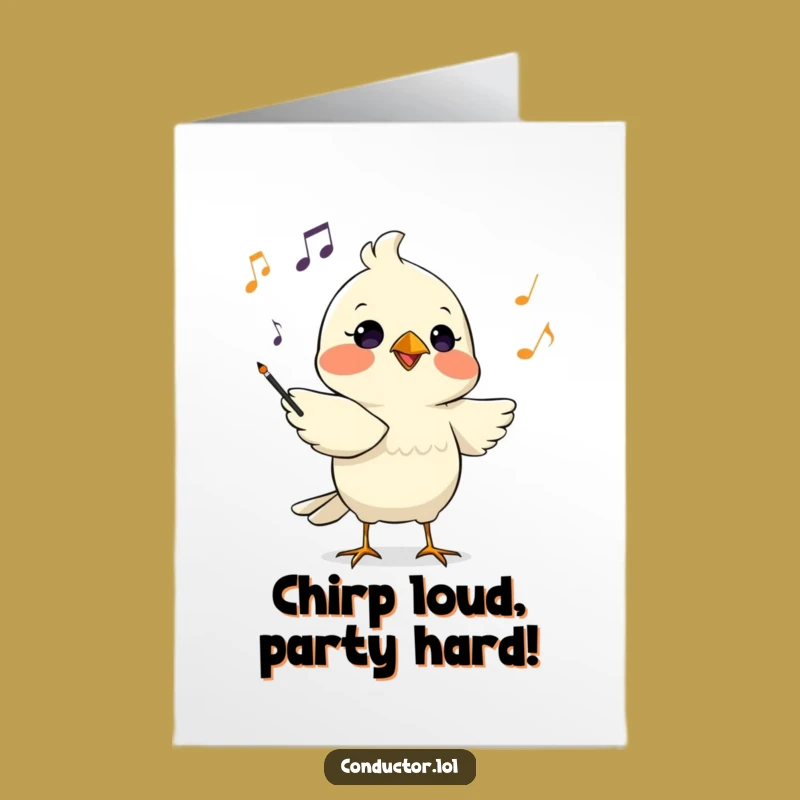 Free Printable Bird Conductor Birthday Card - Funny Downloadable Gift for Music Lovers