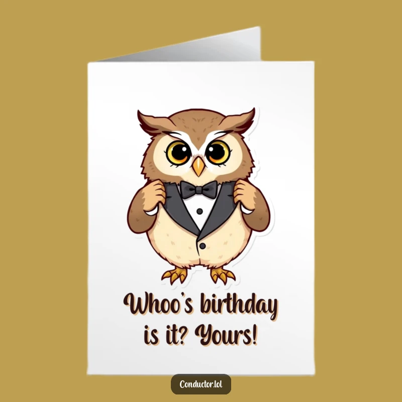 Free Printable Birthday Card: Dapper Owl, Hilarious Downloadable Greeting for a Classy, Funny Birthday Celebration