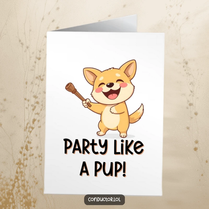 Funny Free Printable Birthday Card: A happy dog conductor leads the celebration with a baton and a huge grin, ready to party.