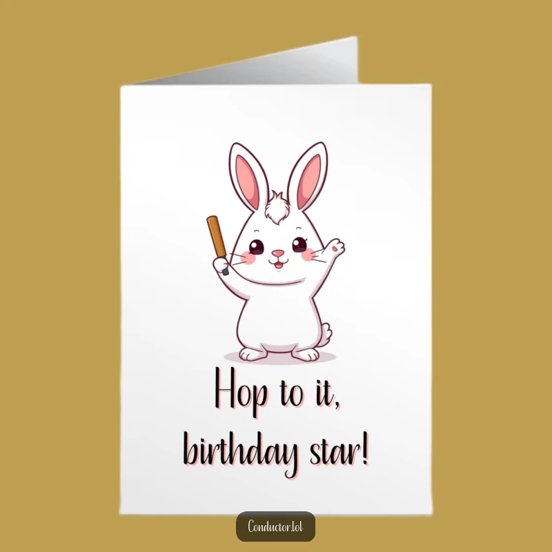 Free Printable Rabbit Maestro Birthday Card - Funny Downloadable Gift