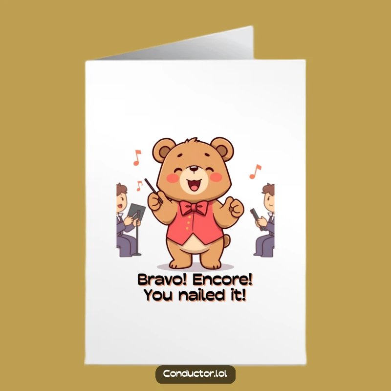 Free Printable Bear Conductor Congrats Card: Hilarious Downloadable Gift for Achievements