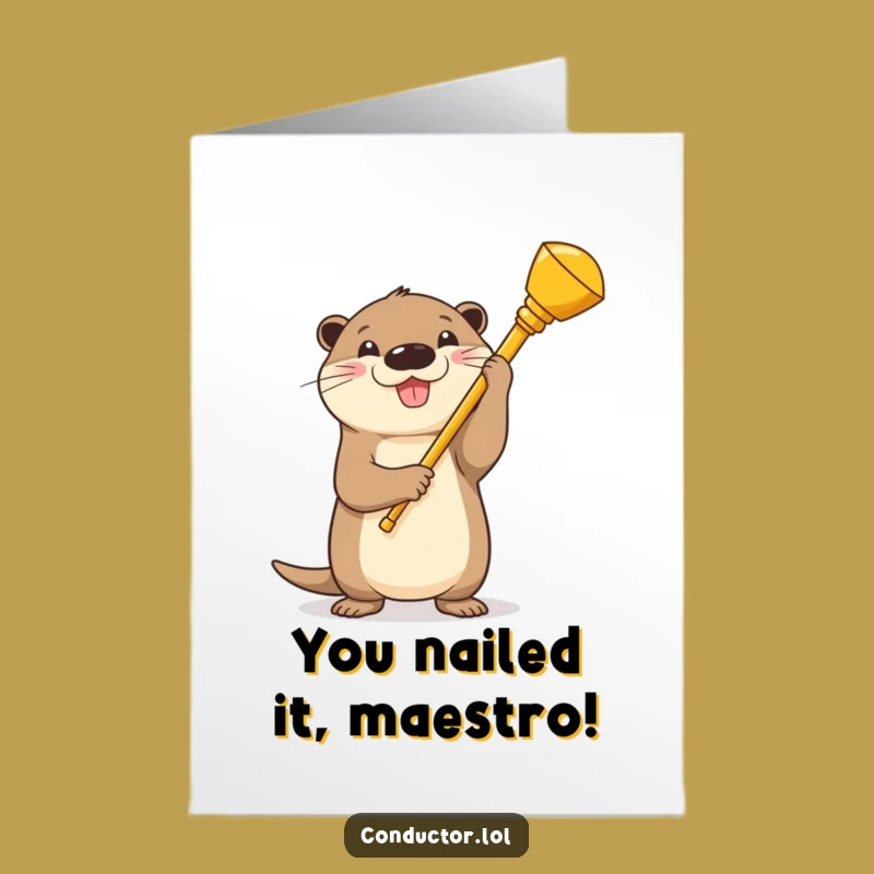 Free Printable Congrats Card: Otter Maestro Leads a Standing Ovation!