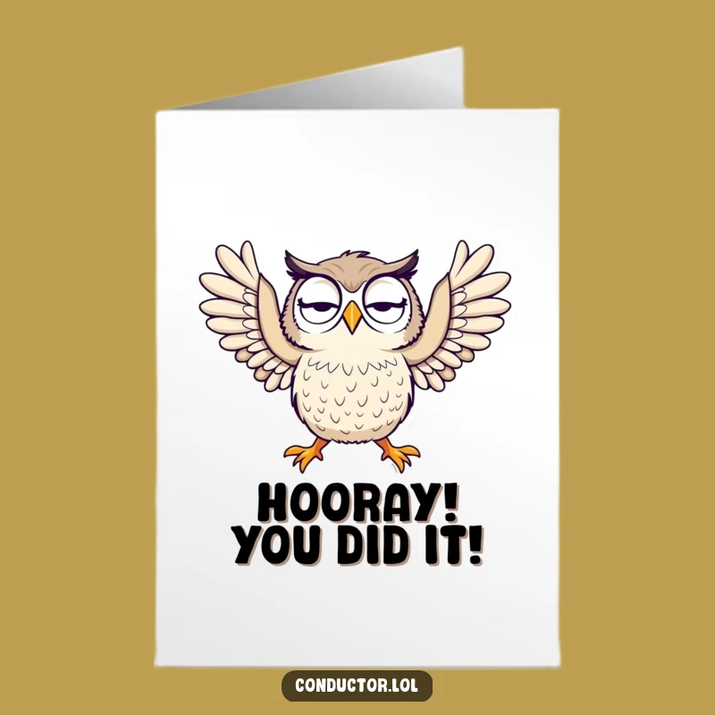 Free Printable Owl Congratulations Card - Dramatic Character Downloadable Gift