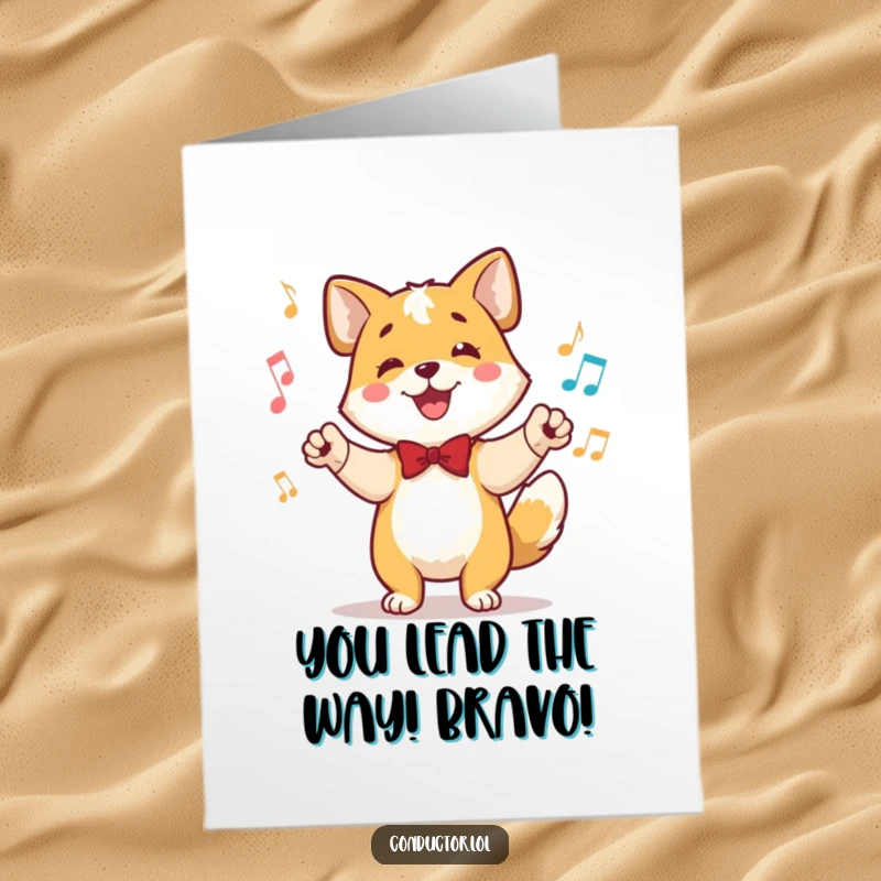 Funny free printable congratulations card of a happy dog conductor, tail wagging perfectly in time to the music, ears alert.