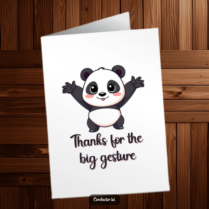 Funny Free Printable Thank You Card: Cartoon panda making a sweeping gesture, conveying deep thanks and appreciation with a happy expression.