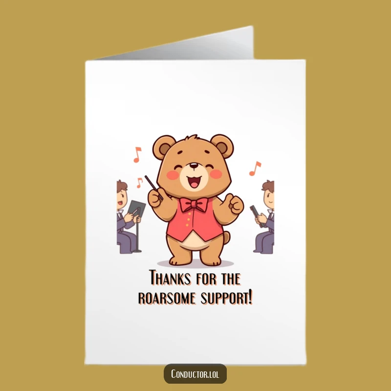 Free Printable Bear Conductor Thank You Card: Funny Downloadable Gift of Gratitude