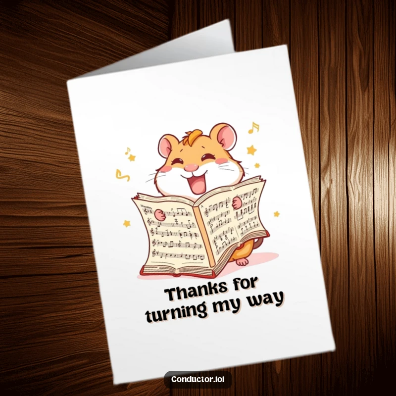 Funny Free Printable Thank You Card: A giggling hamster diligently turns pages of a large musical score, expressing thanks.