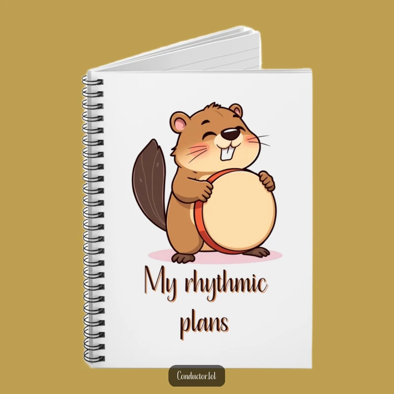 Funny Beaver Drummer Notebook: Jot Down Your Rhythms with This Energetic Beaver!