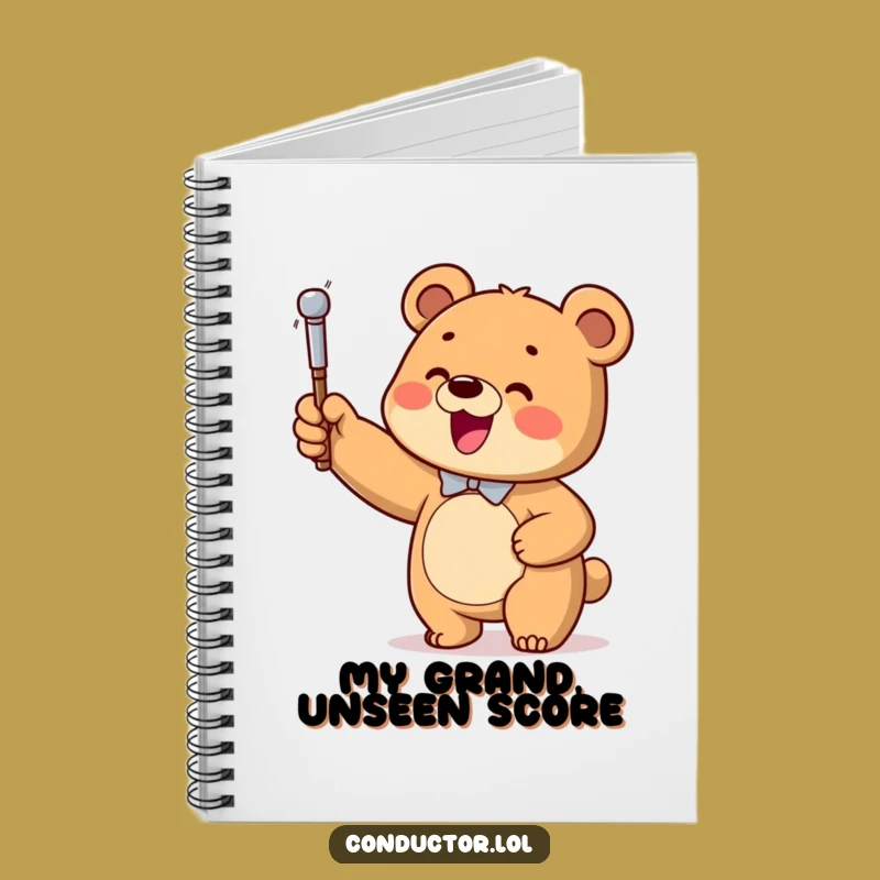 Funny Bear Conductor Notebook: Lead Your Thoughts with a Cub Maestro