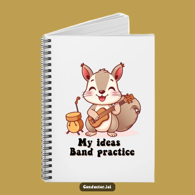 Funny Squirrel Band Notebook: Your Score for Great Ideas