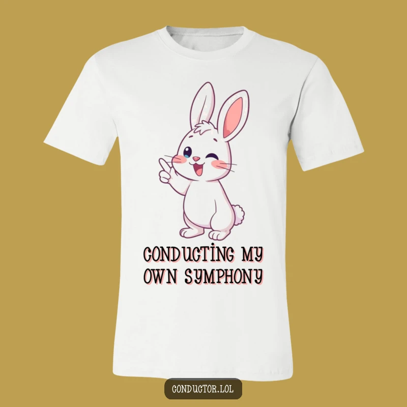 Funny Bunny Conductor T-Shirt: Wear Your Musical Joy Loud and Proud