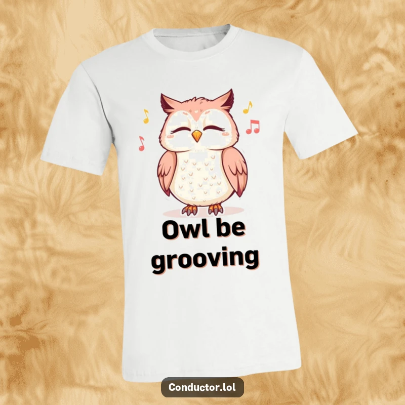 Funny t-shirt featuring a giggling owl with closed eyes, swaying happily to unseen music, perfect for music lovers.