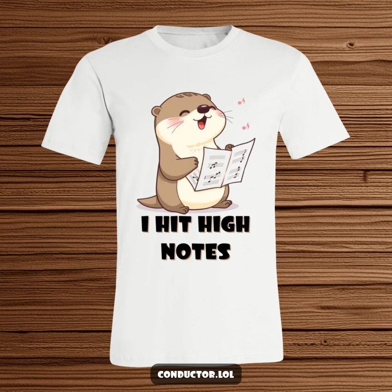Funny t-shirt depicting a happy otter singing a dramatic crescendo with sheet music, showcasing vocal power and theatrical joy, a fantastic funny gift.